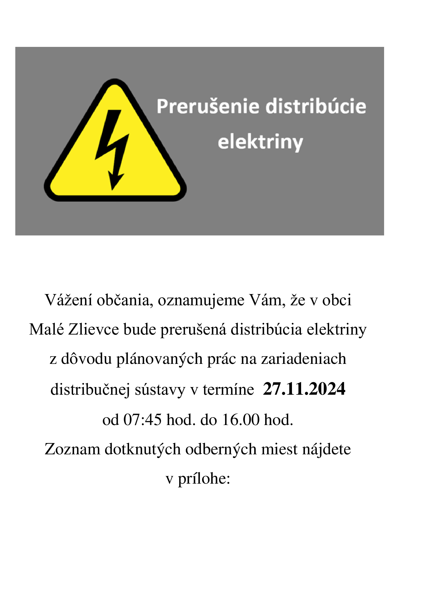 Prerušená distribúcia elektriky 27.11.2024