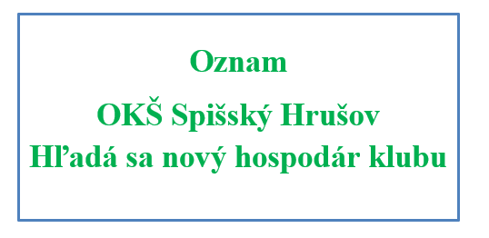 OKŠ Spišský Hrušov - hľadá sa nový hospodár klubu 