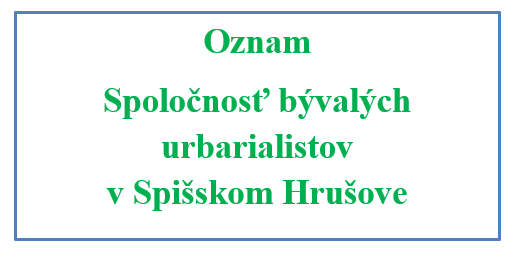 Oznam: Spoločnosť bývalých urbarialistov v Spišskom Hrušove 