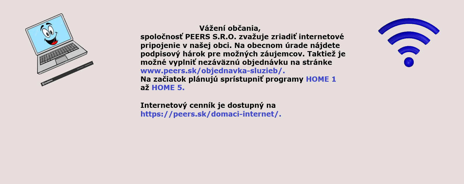 Ponuka na nové  internetové pripojenie od spoločnosti PEERS s.r.o