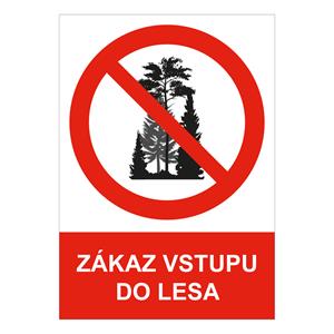 Zákaz využívania lesov pre verejnosť