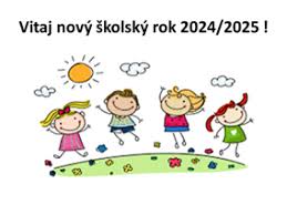 Začiatok školského roka 2024/2025 v našej škole